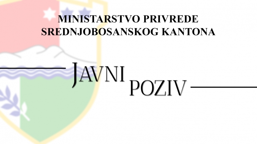 OBAVIJEST ZA JAVNI POZIV ZA DODJELU FINANSIJSKIH SREDSTAVA