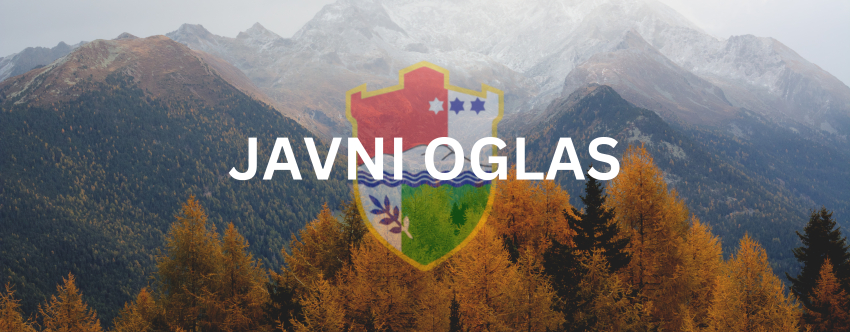 JAVNI OGLAS za prijem namje&scaron;tenika u radni odnos na neodređeno vrijeme u Kantonalnoj upravi za civilnu za&scaron;titu
