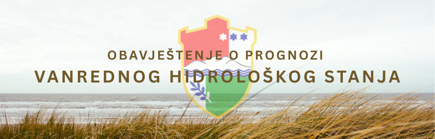 OBAVJE&Scaron;TENJE O PROGNOZI VANREDNOG HIDROLO&Scaron;KOG STANJA