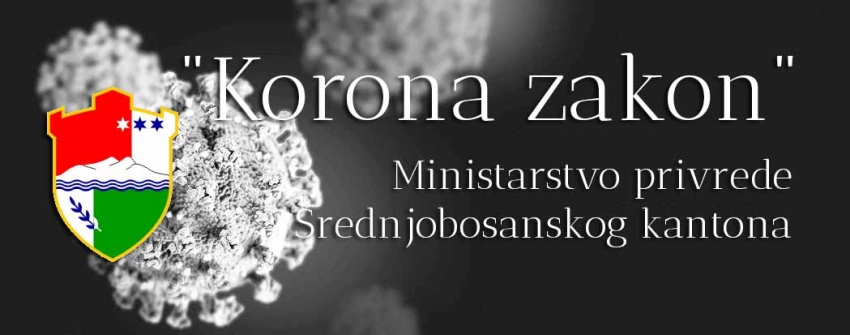 Ministarstvo privrede SBK izradilo i u proceduru usvajanja uputilo kantonalni „korona zakon“